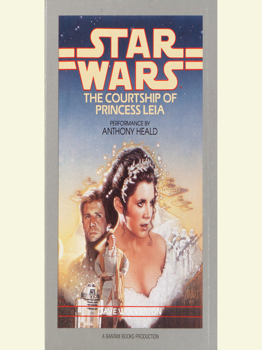 Title details for The Courtship of Princess Leia by Dave Wolverton - Available